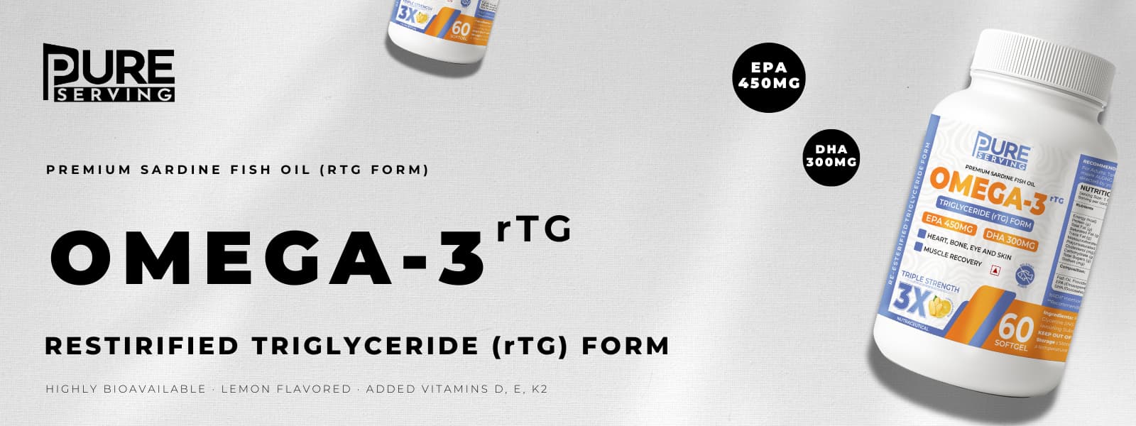 PURE SERVING rTG Omega 3 Fish Oil Banner